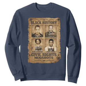Black History Civil Rights Mugshots Sweatshirt Malcolm X MLK John Lewis Huey P Newton