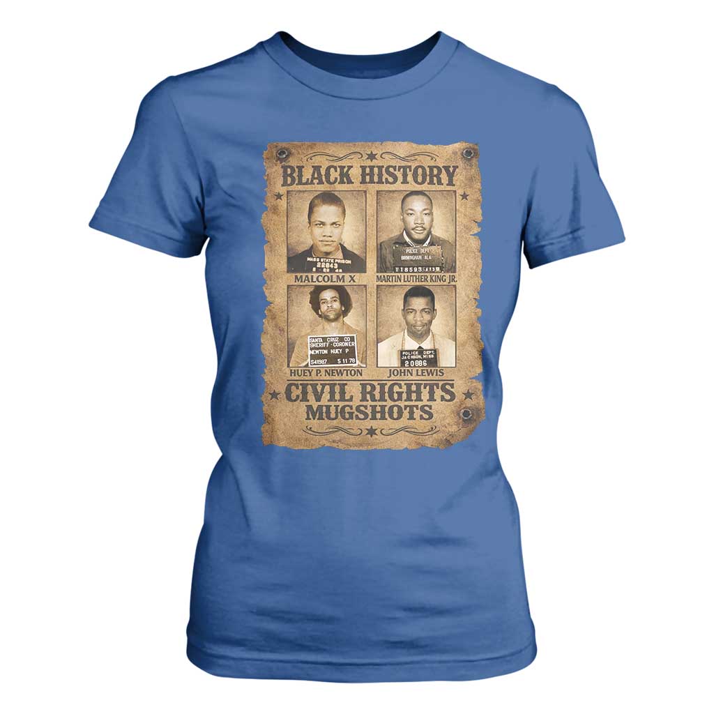Black History Civil Rights Mugshots T Shirt For Women Malcolm X MLK John Lewis Huey P Newton