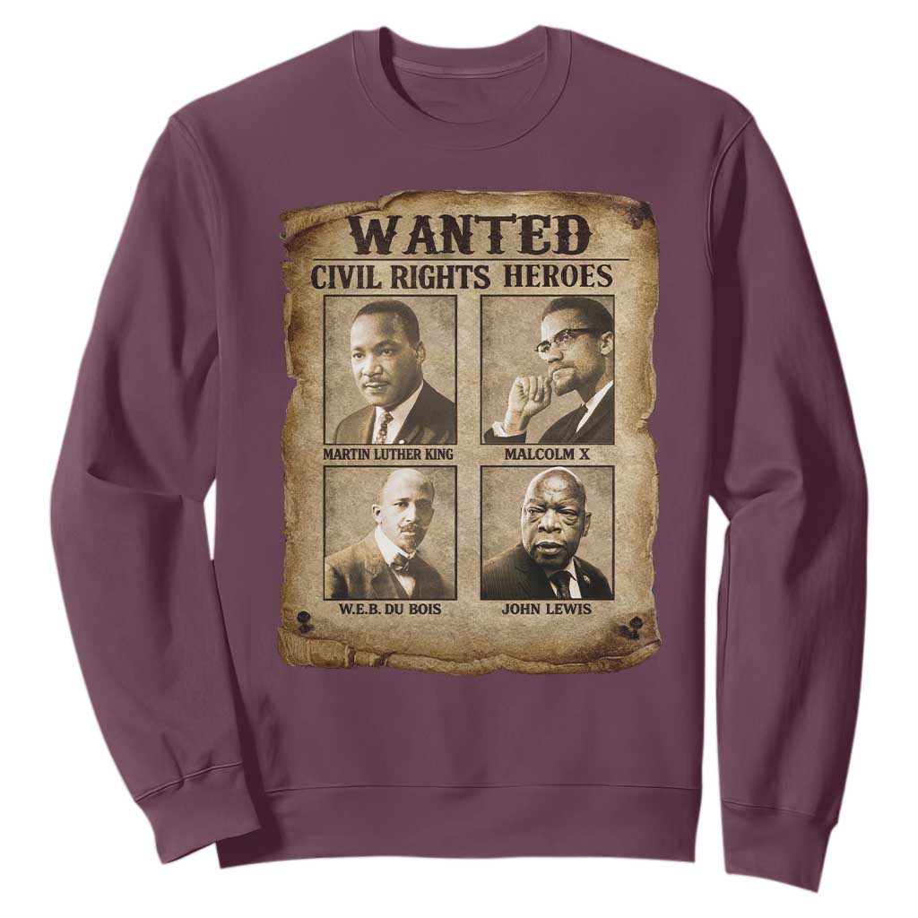 Black Leaders Sweatshirt Wanted Civil Rights Heroes MLK Malcolm X Web John Lewis