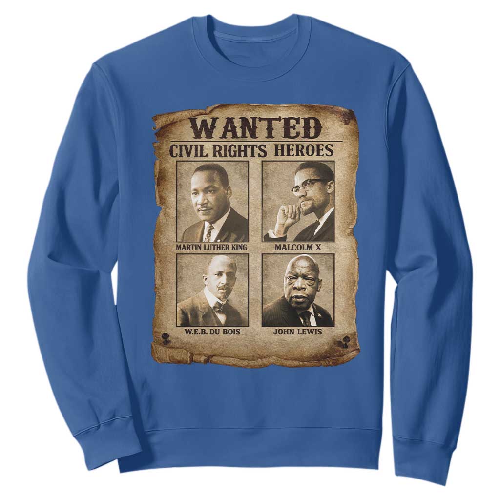Black Leaders Sweatshirt Wanted Civil Rights Heroes MLK Malcolm X Web John Lewis