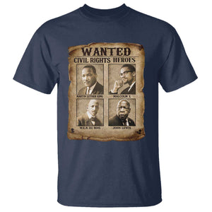 Black Leaders T Shirt Wanted Civil Rights Heroes MLK Malcolm X Web John Lewis