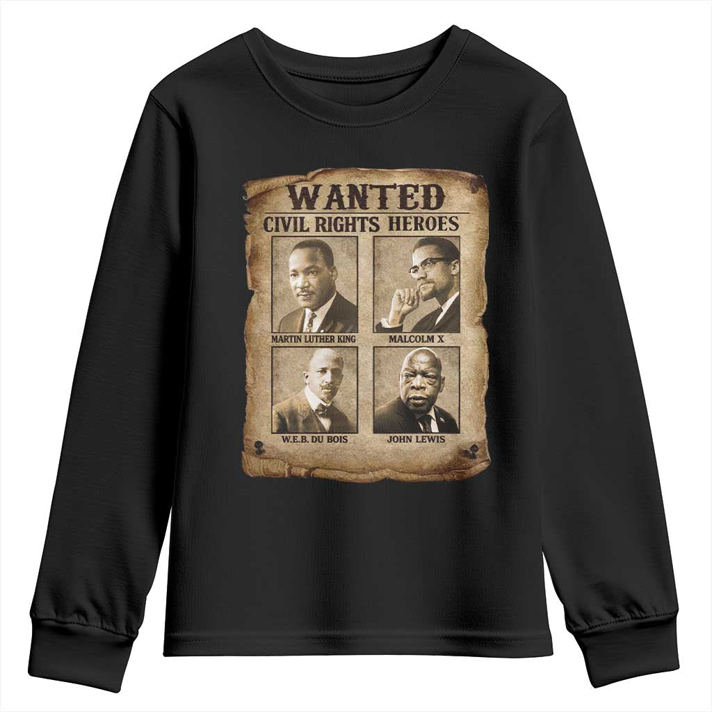 Black Leaders Youth Sweatshirt Wanted Civil Rights Heroes MLK Malcolm X Web John Lewis