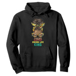 2025 And I Still Dream Like King MLK Day Hoodie Messy Bun Black History