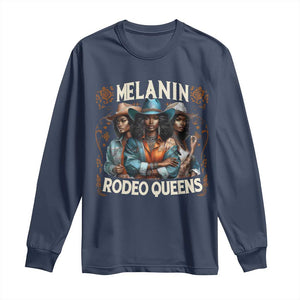 Melanin Rodeo Queen Long Sleeve Shirt African American Melanin Black Cowgirl Swag
