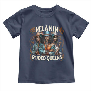 Melanin Rodeo Queen Toddler T Shirt African American Melanin Black Cowgirl Swag