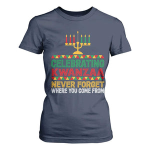 Celebrating Kwanzaa Never Forget Where You Come From Kinara Candle African American Christmas T Shirt For Women