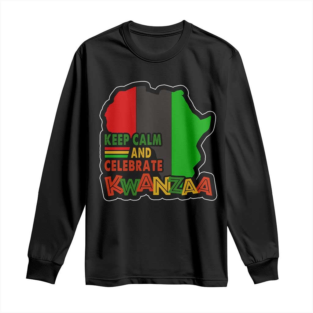 Keep Calm And Celebrate Kwanzaa Long Sleeve Shirt African American Christmas Black Holiday