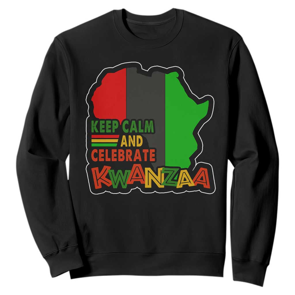 Keep Calm And Celebrate Kwanzaa Sweatshirt African American Christmas Black Holiday