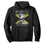 Marcus Garvey Inspirational Quote Hoodie A People Without The Knowledge Of Their Past History Origin And Culture Jamaican Flag