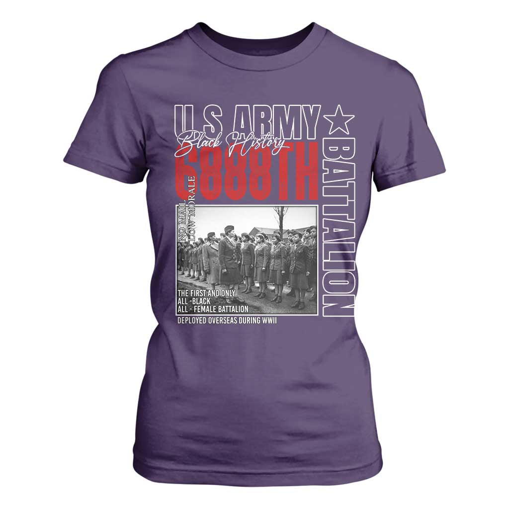 6888th Battalion T Shirt For Women The First And Only All Black Female Battalion Black History