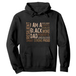 Funny I Am A Black Dad Hoodie Black History Month Fathers Day