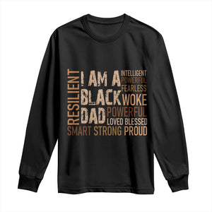 Funny I Am A Black Dad Long Sleeve Shirt Black History Month Fathers Day