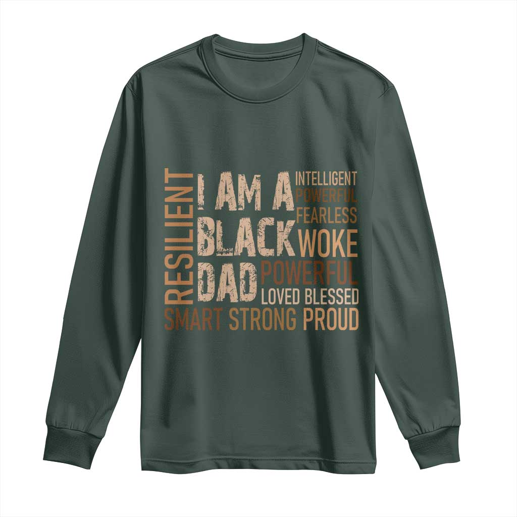 Funny I Am A Black Dad Long Sleeve Shirt Black History Month Fathers Day
