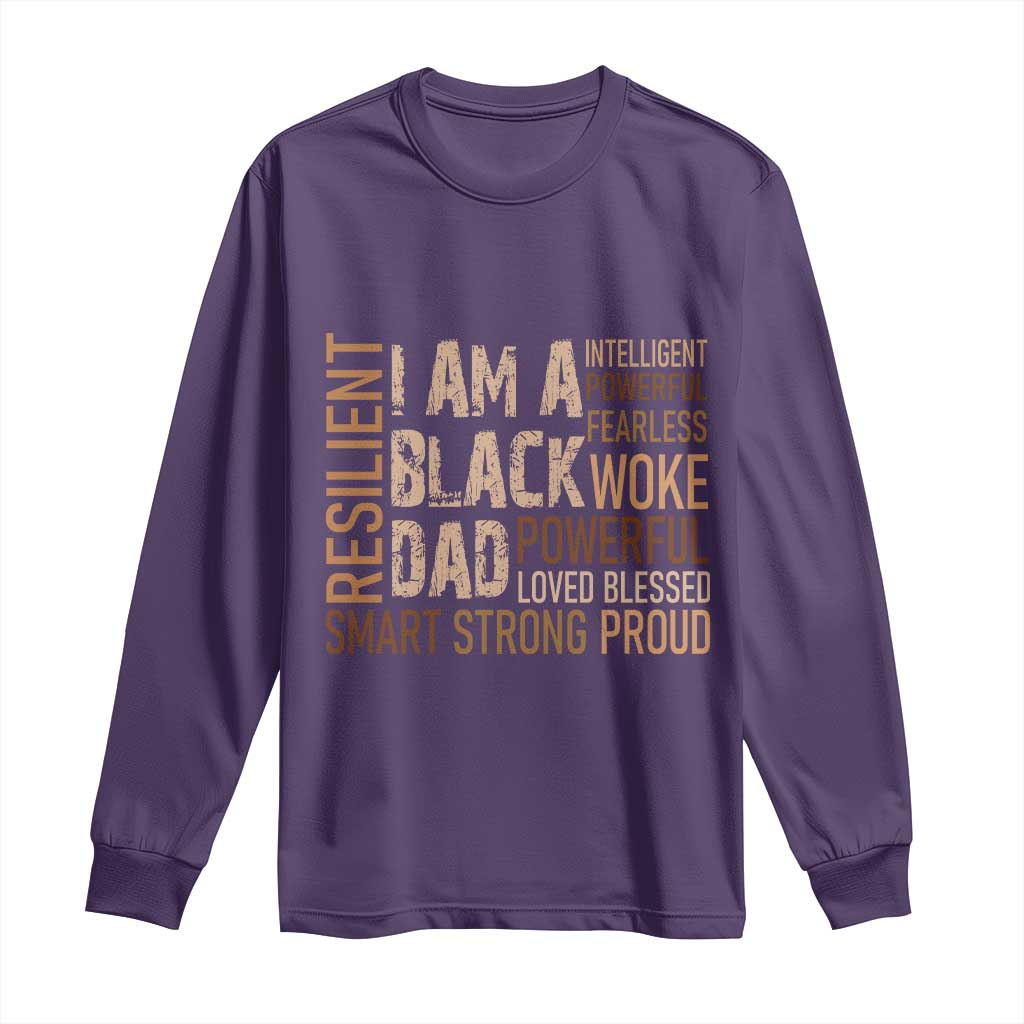 Funny I Am A Black Dad Long Sleeve Shirt Black History Month Fathers Day