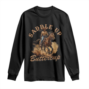 Funny African American Cowgirl Long Sleeve Shirt Saddle Up Buttercup Southern Western