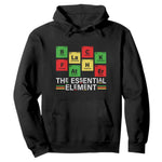 Black Father The Essential Element Hoodie Father's Day Juneteenth Chemistry Periodic Table