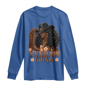 Funny African American Cowgirl Yeehaw Bitches Long Sleeve Shirt