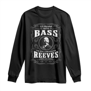 Bass Reeves Long Sleeve Shirt US Marshal 1875 The Real Lone Ranger American Cowboy Legend