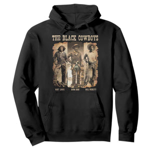 The Black Cowboys Nat Love Isom Dart Bill Pickett Hoodie African American Cowboy Legend
