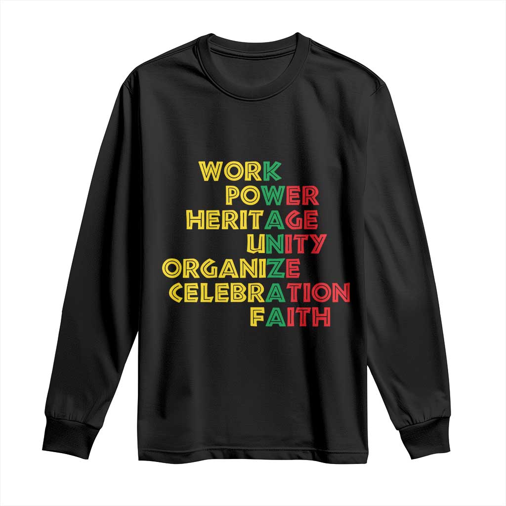 Kwanzaa Long Sleeve Shirt Work Power Heritage Unity Organize Celebration Faith Christmas African American