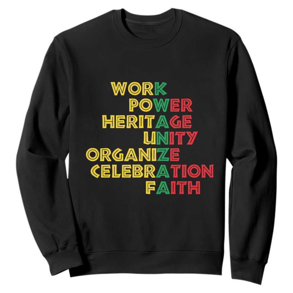 Kwanzaa Sweatshirt Work Power Heritage Unity Organize Celebration Faith Christmas African American