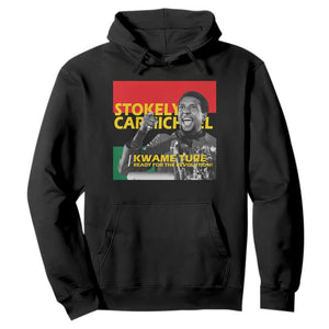 Stokely Carmichael Quote Hoodie Ready For The Revolution Black History Month