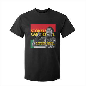 Stokely Carmichael Quote T Shirt For Kid Ready For The Revolution Black History Month