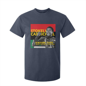 Stokely Carmichael Quote T Shirt For Kid Ready For The Revolution Black History Month