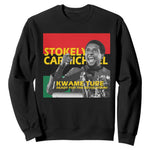 Stokely Carmichael Quote Sweatshirt Ready For The Revolution Black History Month