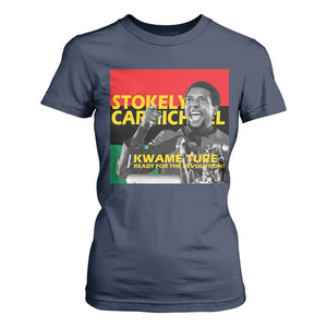 Stokely Carmichael Quote T Shirt For Women Ready For The Revolution Black History Month