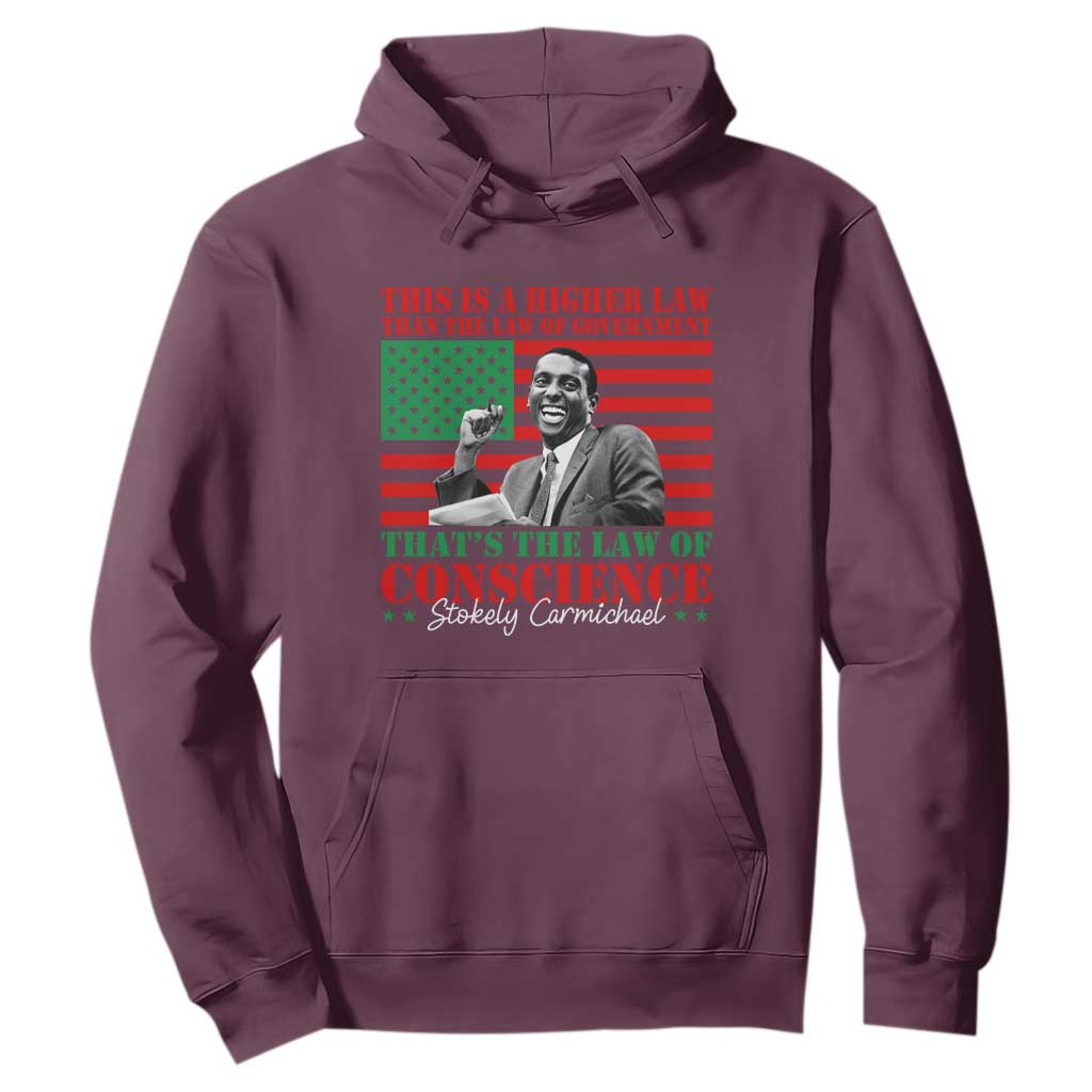 Stokely Carmichael Hoodie That's The Law Of Conscience American Flag