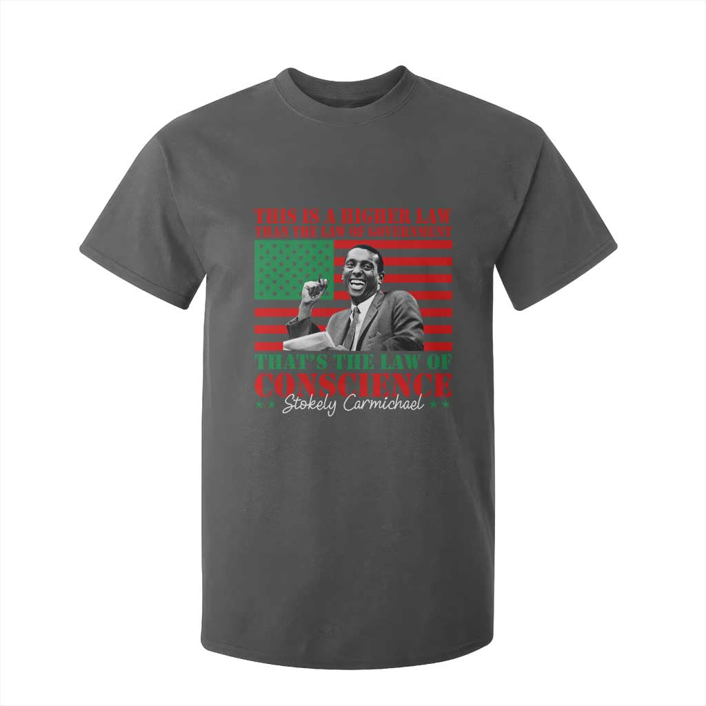 Stokely Carmichael T Shirt For Kid That's The Law Of Conscience American Flag