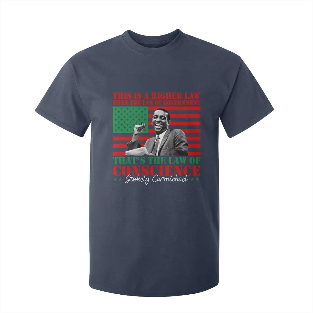 Stokely Carmichael T Shirt For Kid That's The Law Of Conscience American Flag