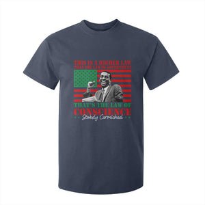 Stokely Carmichael T Shirt For Kid That's The Law Of Conscience American Flag