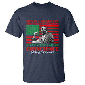 Stokely Carmichael T Shirt That's The Law Of Conscience American Flag