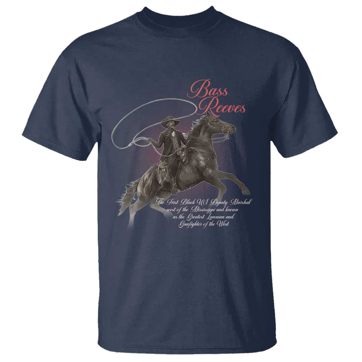 Bass Reeves T Shirt African American Cowboy Marshal Black History Month TS11