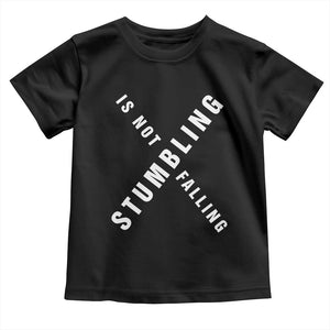 Malcolm X Stumbling Is Not Falling Toddler T Shirt Black History Month African American Pride