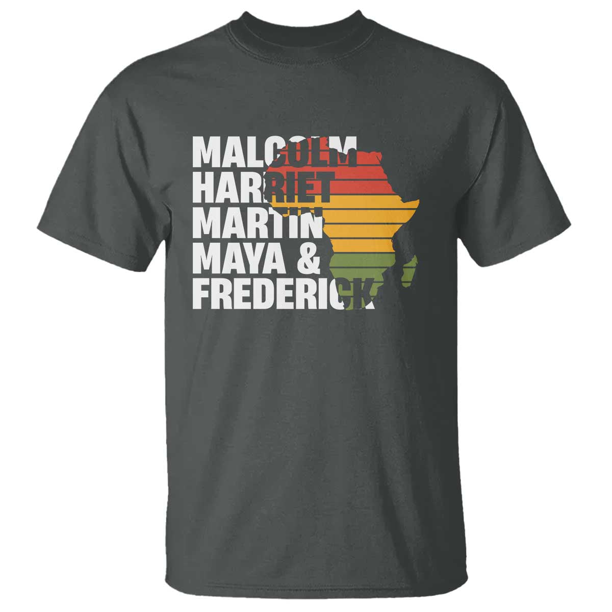 Black Leaders T Shirt Malcolm Harriet Martin Maya Frederick Africa Map