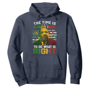 The Time Is Always Right To Do What Is Right Hoodie Martin Luther King Vintage American Flag