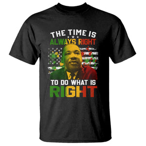 The Time Is Always Right To Do What Is Right T Shirt Martin Luther King Vintage American Flag