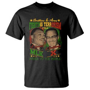 Martin Luther King And Malcolm X T Shirt Brothers In Arms Fighting Terrorism 1964 Black History Leaders