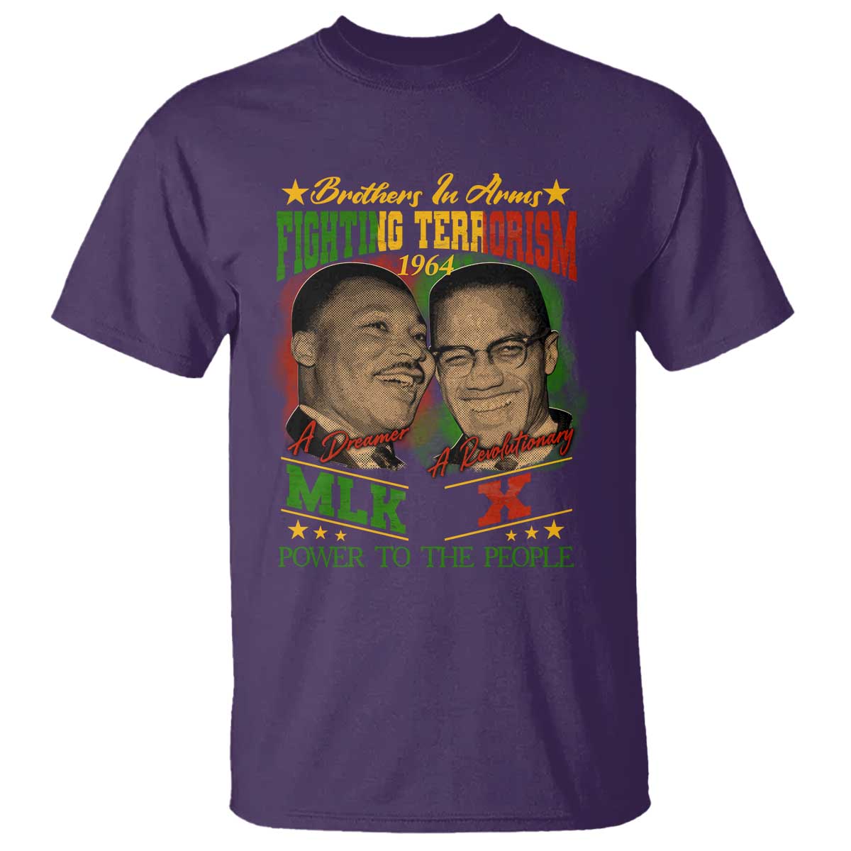 Martin Luther King And Malcolm X T Shirt Brothers In Arms Fighting Terrorism 1964 Black History Leaders