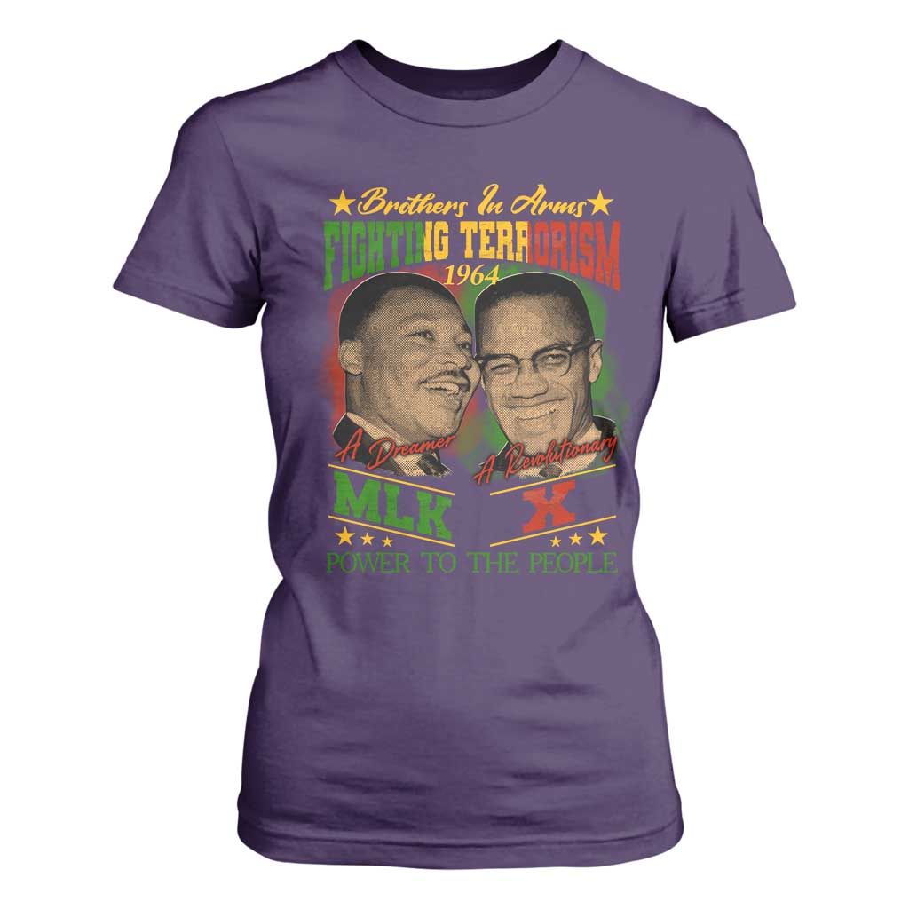 Martin Luther King And Malcolm X T Shirt For Women Brothers In Arms Fighting Terrorism 1964 Black History Leaders
