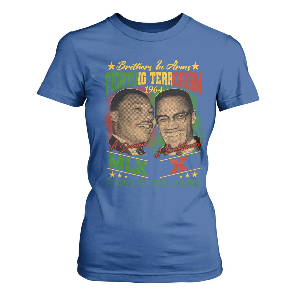 Martin Luther King And Malcolm X T Shirt For Women Brothers In Arms Fighting Terrorism 1964 Black History Leaders