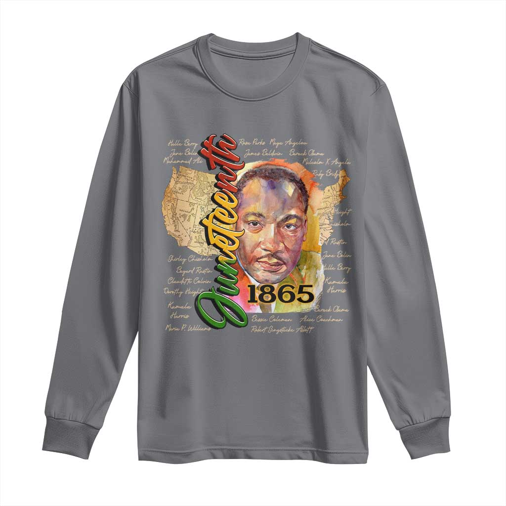 Juneteenth Long Sleeve Shirt Black Leaders African American Heritage 1865