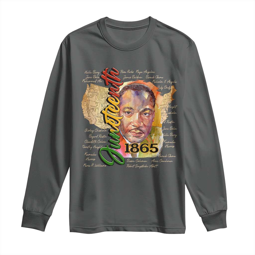 Juneteenth Long Sleeve Shirt Black Leaders African American Heritage 1865