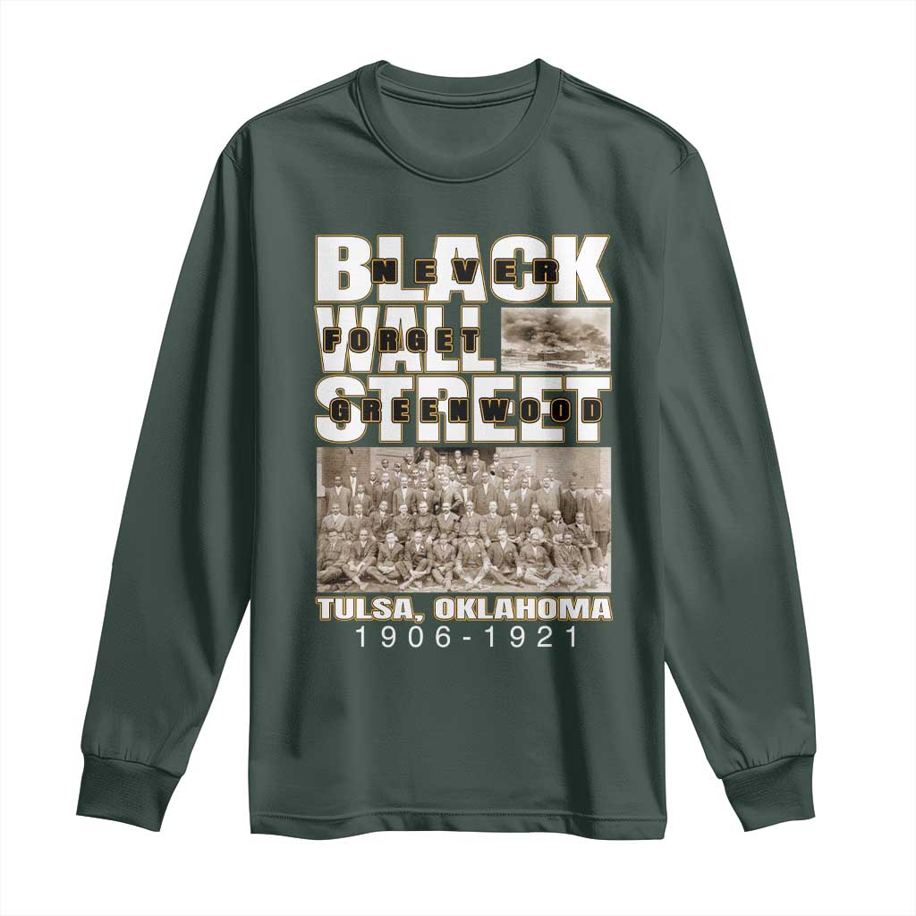 Never Forget Greenwood Black Wall Street Long Sleeve Shirt Black History