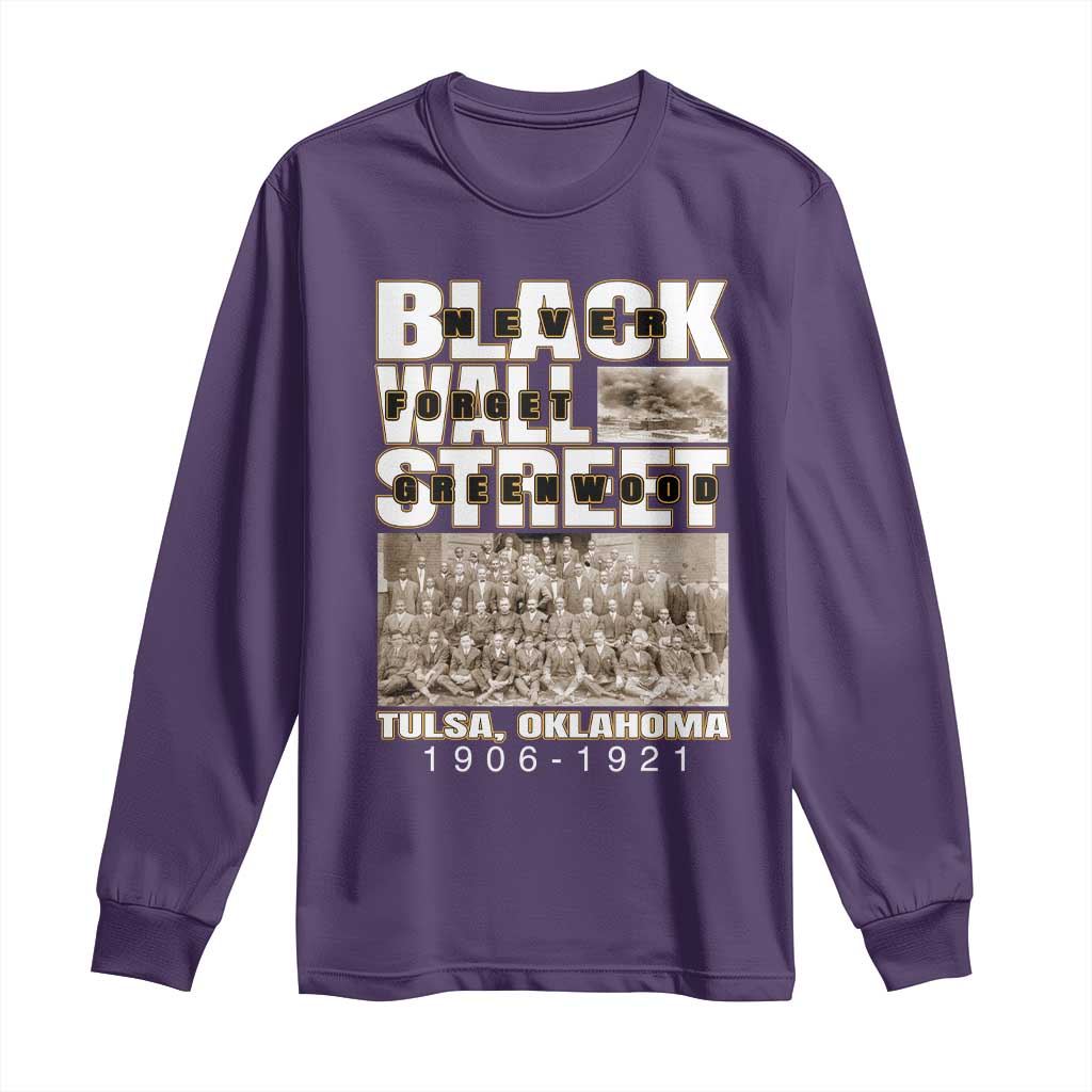 Never Forget Greenwood Black Wall Street Long Sleeve Shirt Black History