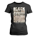 Never Forget Greenwood Black Wall Street T Shirt For Women Black History