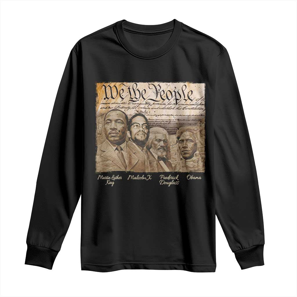 Civil Right Leaders Long Sleeve Shirt Martin Luther King Malcolm X Frederick Douglass Obama Black History Month